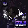 MBG Quay - Cold Hearted - Single