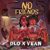 303DLO & PGvean - No Friends (EP)